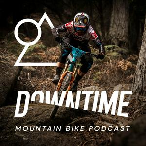 Słuchaj Downtime - The Mountain Bike Podcast w aplikacji