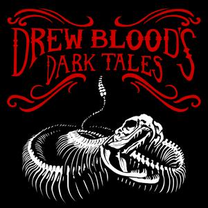 Słuchaj Drew Blood's Dark Tales - A Horror Anthology and Scary Stories Podcast w aplikacji