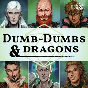 Słuchaj Dumb-Dumbs & Dragons a D&D Podcast w aplikacji