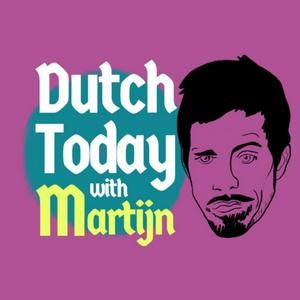 Słuchaj Dutch Today: leer Nederlands met Martijn w aplikacji