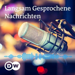 Słuchaj Langsam Gesprochene Nachrichten | Audios | DW Deutsch lernen w aplikacji