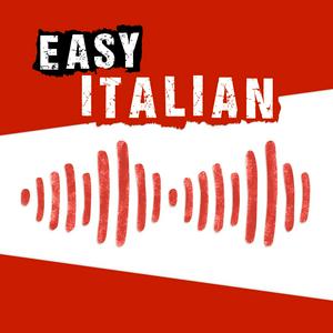 Słuchaj Easy Italian: Learn Italian with real conversations | Imparare l'italiano con conversazioni reali w aplikacji