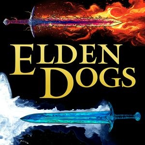 Słuchaj Elden Dogs (An Elden Ring Podcast) w aplikacji