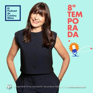 Słuchaj El podcast de Cristina Mitre w aplikacji