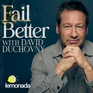 Słuchaj Fail Better with David Duchovny w aplikacji