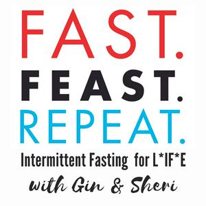 Słuchaj Fast. Feast. Repeat.  Intermittent Fasting For Life w aplikacji