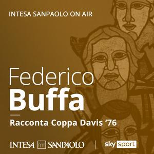 Słuchaj Federico Buffa racconta Coppa Davis '76 - Intesa Sanpaolo On Air w aplikacji