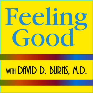 Słuchaj Feeling Good Podcast | TEAM-CBT - The New Mood Therapy w aplikacji