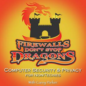 Słuchaj Firewalls Don't Stop Dragons Podcast w aplikacji