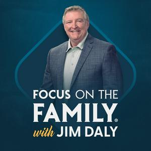 Słuchaj Focus on the Family with Jim Daly w aplikacji