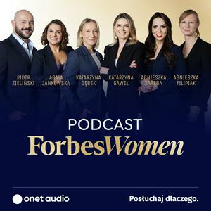 Słuchaj Forbes Women Podcast w aplikacji