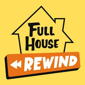 Słuchaj Full House Rewind w aplikacji