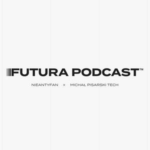 Słuchaj Futura Podcast w aplikacji