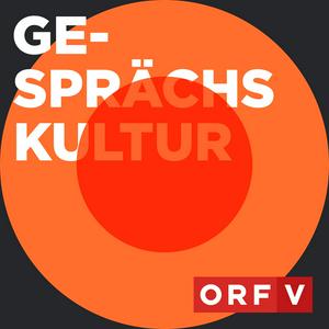 Słuchaj Gesprächskultur - Der ORF Vorarlberg Kulturpodcast w aplikacji