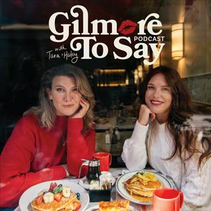 Słuchaj Gilmore To Say: A Gilmore Girls Podcast w aplikacji