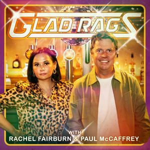 Słuchaj Glad Rags with Paul McCaffrey & Rachel Fairburn w aplikacji