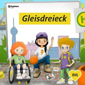 Słuchaj Gleisdreieck – Der BVG Hörspiel-Podcast für Kinder w aplikacji