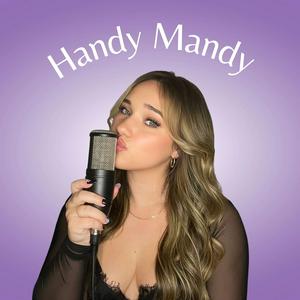 Słuchaj Handy Mandy Podcast w aplikacji