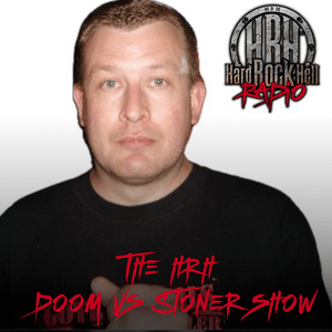 Słuchaj Hard Rock Hell's Doom Vs Stoner Show w aplikacji