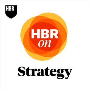 Słuchaj HBR On Strategy w aplikacji