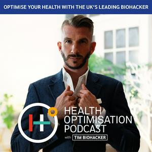 Słuchaj Health Optimisation Podcast with Timbiohacker w aplikacji