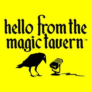 Słuchaj Hello From The Magic Tavern w aplikacji