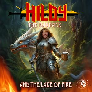 Słuchaj Hildy the Barback and the Lake of Fire w aplikacji