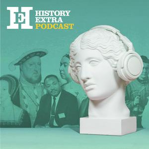 Słuchaj History Extra podcast w aplikacji