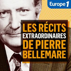 Słuchaj Les Récits extraordinaires de Pierre Bellemare w aplikacji