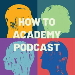 Słuchaj How To Academy Podcast w aplikacji