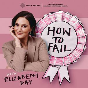 Słuchaj How To Fail With Elizabeth Day w aplikacji