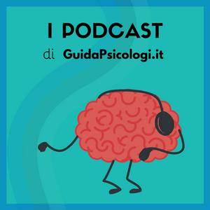 Słuchaj Psicologia e benessere | Il podcast di GuidaPsicologi w aplikacji