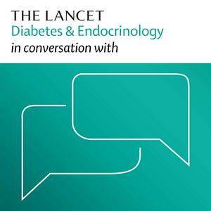 Słuchaj The Lancet Diabetes & Endocrinology in conversation with w aplikacji