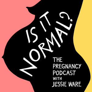 Słuchaj Is It Normal? The Pregnancy Podcast With Jessie Ware w aplikacji