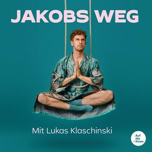 Słuchaj Jakobs Weg - Psychologie erleben mit Lukas Klaschinski w aplikacji