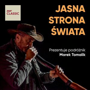 Słuchaj Jasna Strona Świata w RMF Classic w aplikacji