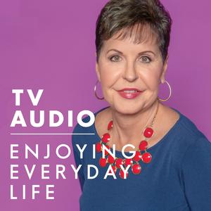 Słuchaj Joyce Meyer Enjoying Everyday Life® TV Audio Podcast w aplikacji