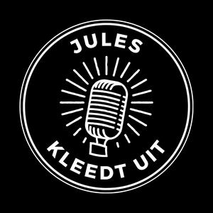 Słuchaj Jules Kleedt Uit - De Podcast w aplikacji