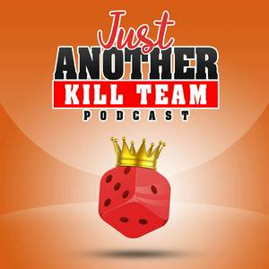 Słuchaj Just Another Kill Team Podcast w aplikacji