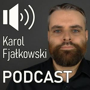 Słuchaj Karol Fjałkowski PODCAST w aplikacji