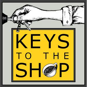 Słuchaj Keys To The Shop : Equipping Coffee Shop Leaders w aplikacji