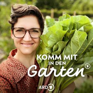 Słuchaj Komm mit in den Garten – der ARD Garten-Podcast w aplikacji