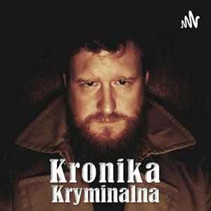 Słuchaj Podcast Kryminalny w aplikacji