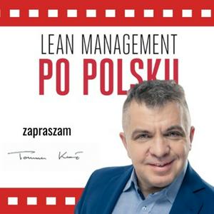 Słuchaj Lean Management Po Polsku w aplikacji