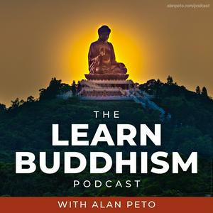 Słuchaj Learn Buddhism with Alan Peto w aplikacji