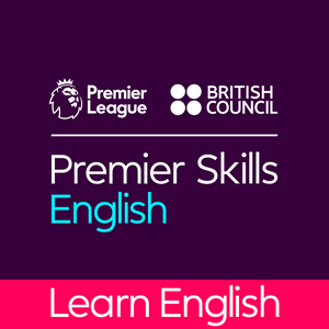 Słuchaj Learn English with the British Council and Premier League w aplikacji