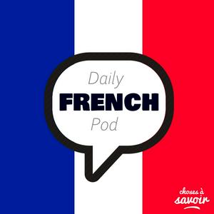 Słuchaj Learn French with daily podcasts w aplikacji