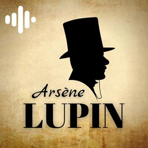 Słuchaj Arsène Lupin w aplikacji