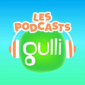 Słuchaj Les podcasts de Gulli w aplikacji