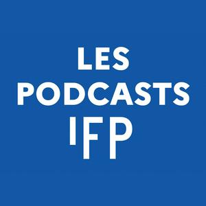 Słuchaj Les Podcasts de l'IFP w aplikacji